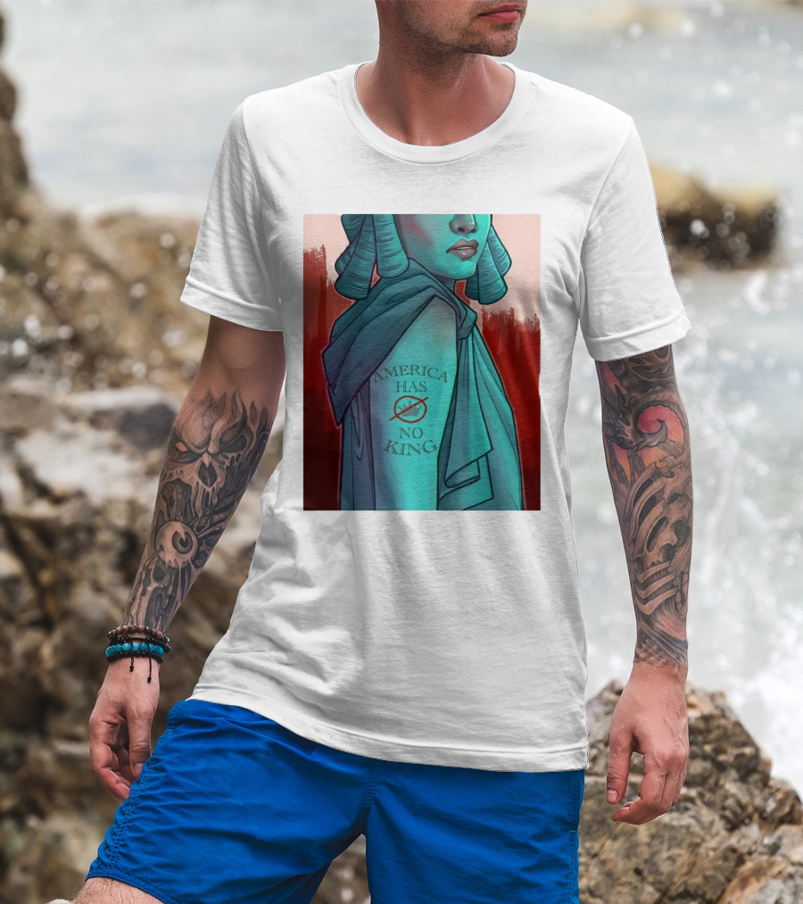 America Has No King Lady Liberty 2025 T-Shirt