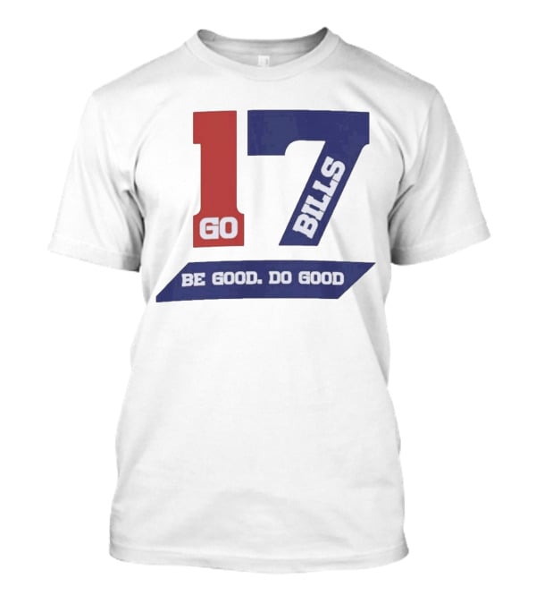 Awesome Josh Allen MVP Go Bills 17 Be Good Do Good God Bless T-Shirt