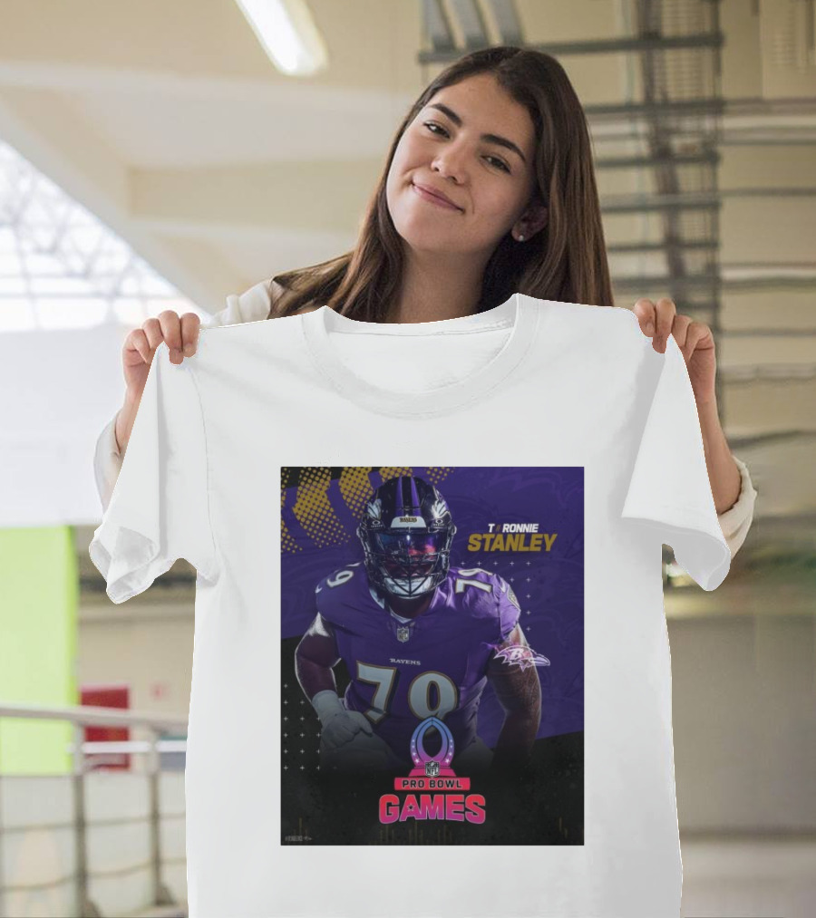 Baltimore Ravens Ronnie Stanley Pro Bowl Games Replaces Laremy Tunsil T-Shirt