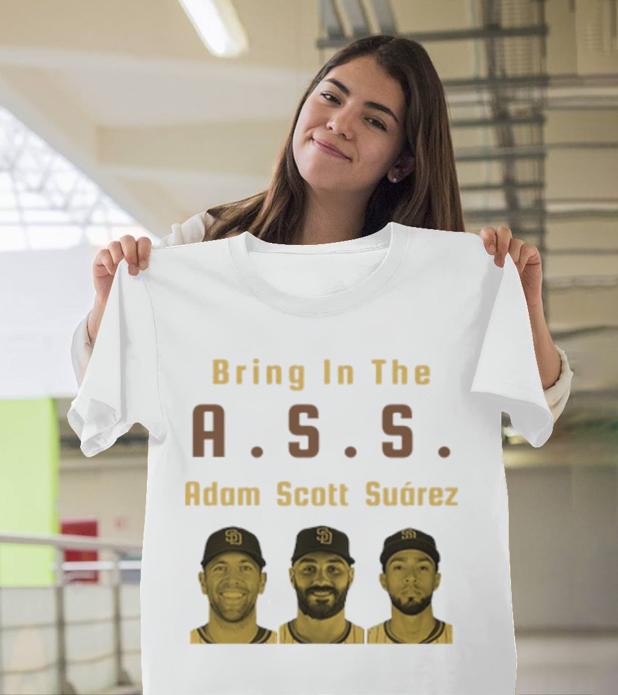 Bring In The A.S.S. Adam Scott Suárez Baseball Players T-Shirt