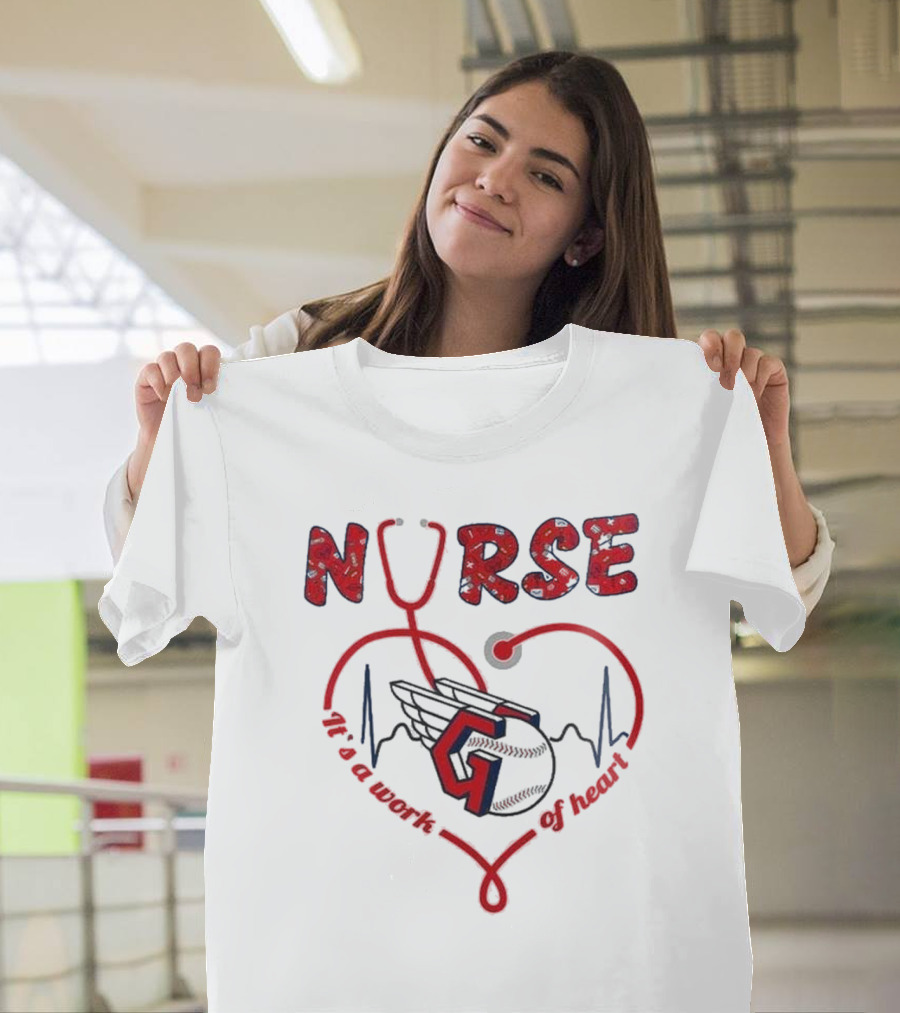 Cleveland Guardians Nurse Appreciation 2025 Worth Of Heart T-Shirt