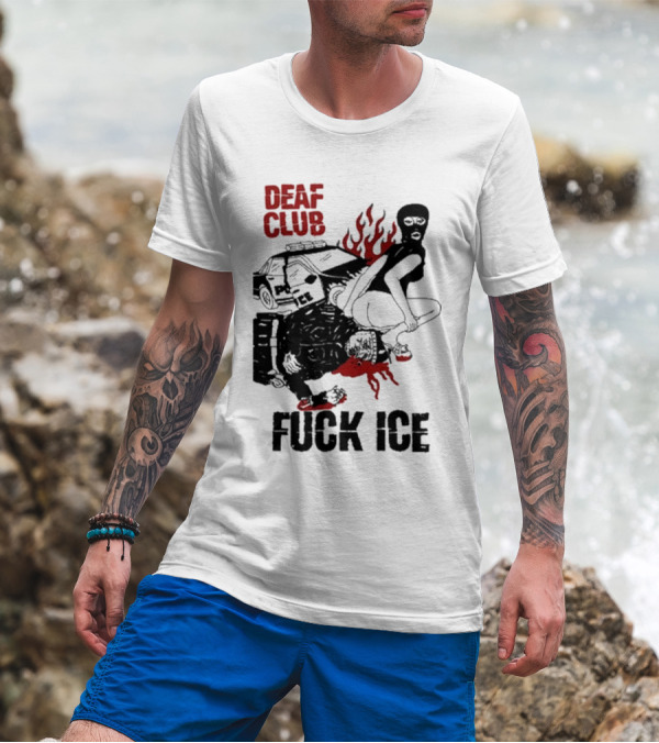 DEAF CLUB FUCK ICE Burning Antlers And Devil Imagery T-Shirt