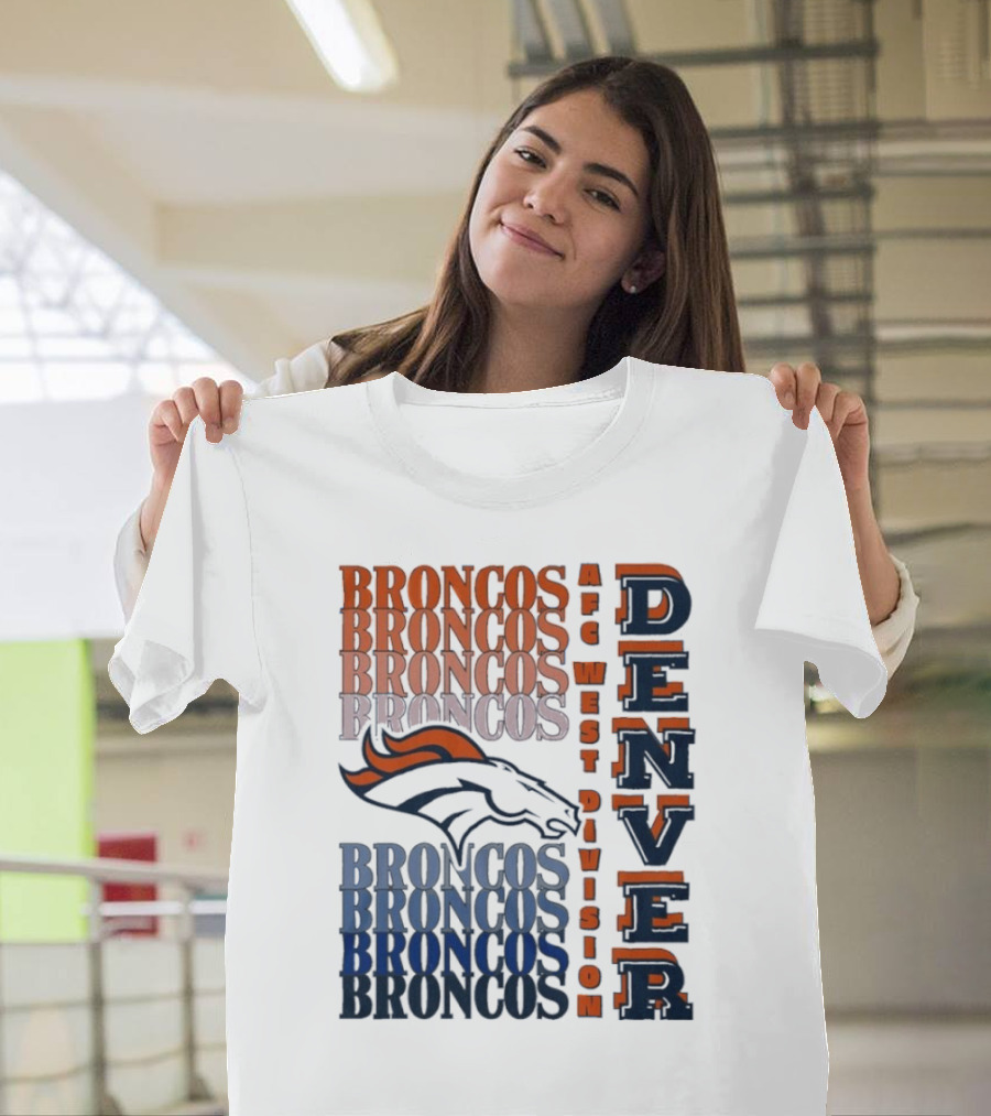 Denver Broncos AFC West Division Broncos Broncos Broncos Denver T-Shirt