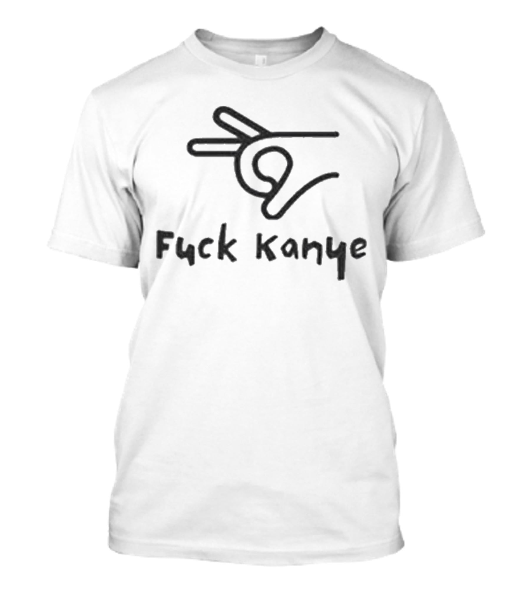 Fuck Kanye T-Shirt