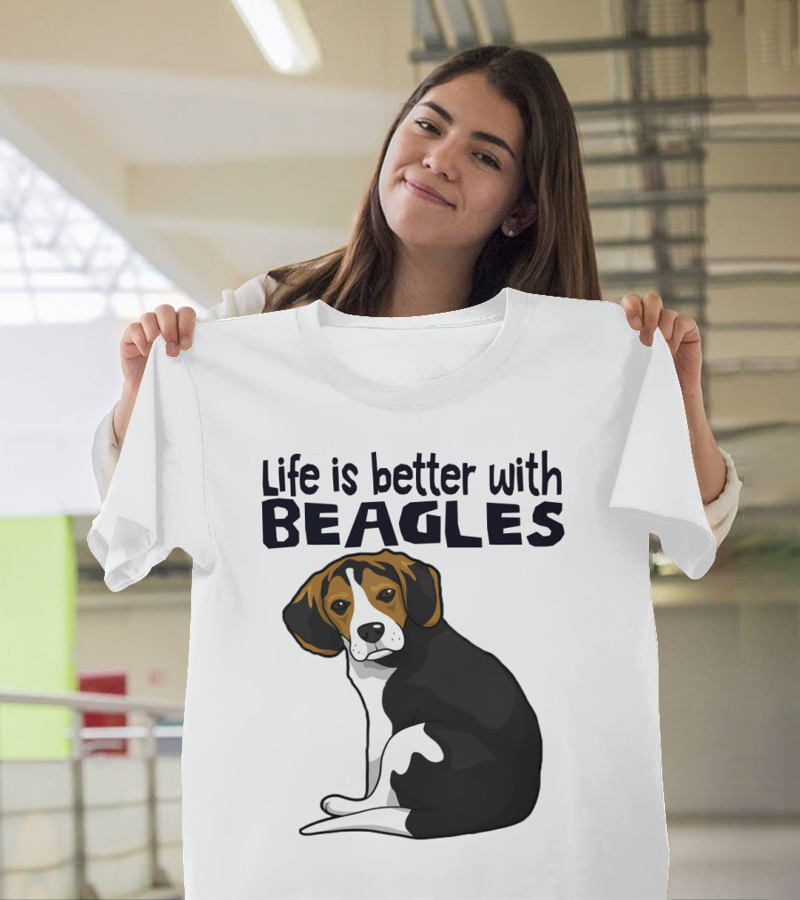 Life Is Better with Beagles T-Shirt