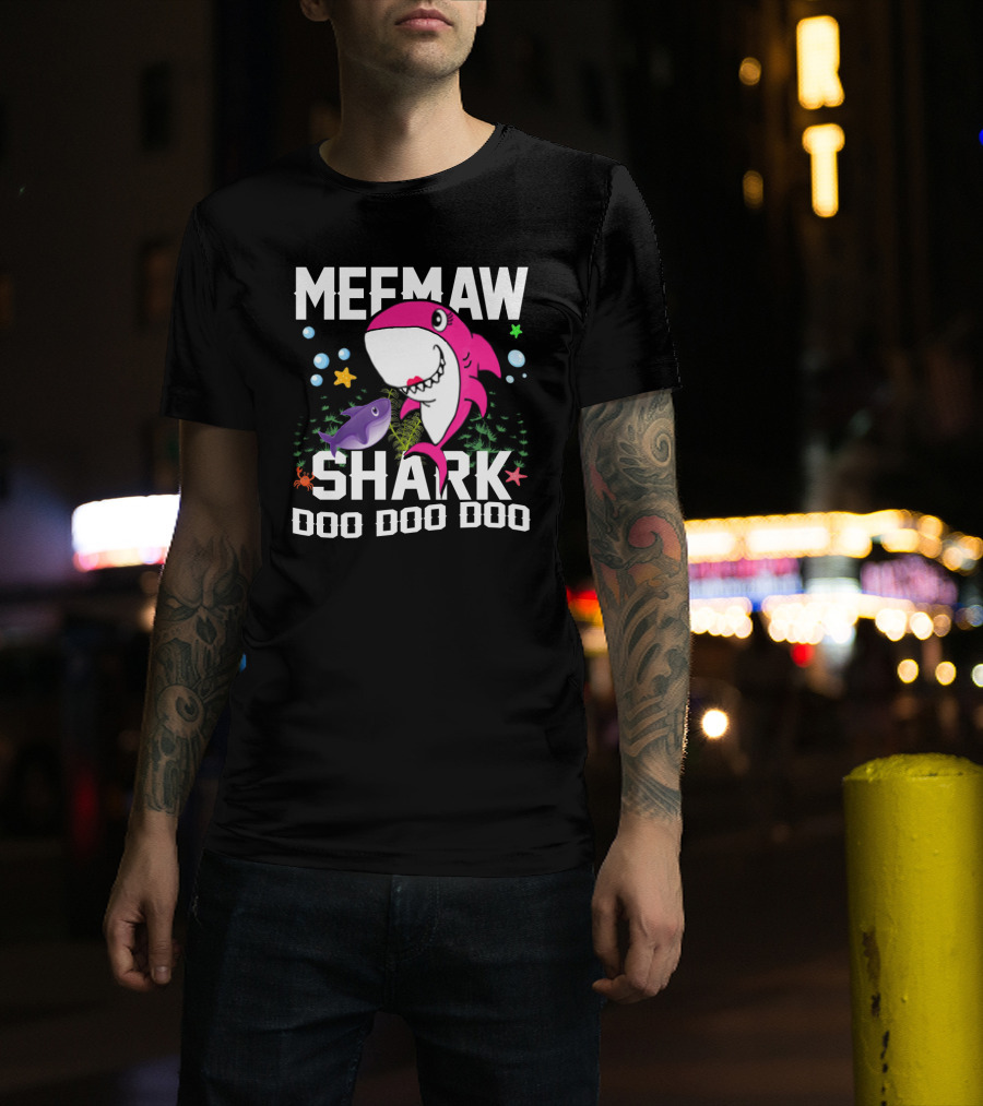 Meemaw Shark Doo Doo Doo Ocean Fun With Grandpa Mommy Daddy T-Shirt