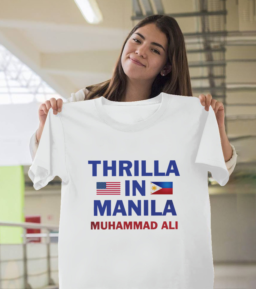 Thrilla IN Manila Muhammad Ali USA Philippines Flags T-Shirt