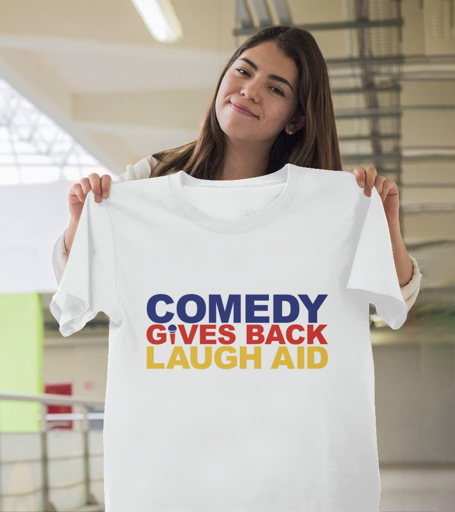 Comedy Gives Back Laugh Aid T-Shirt