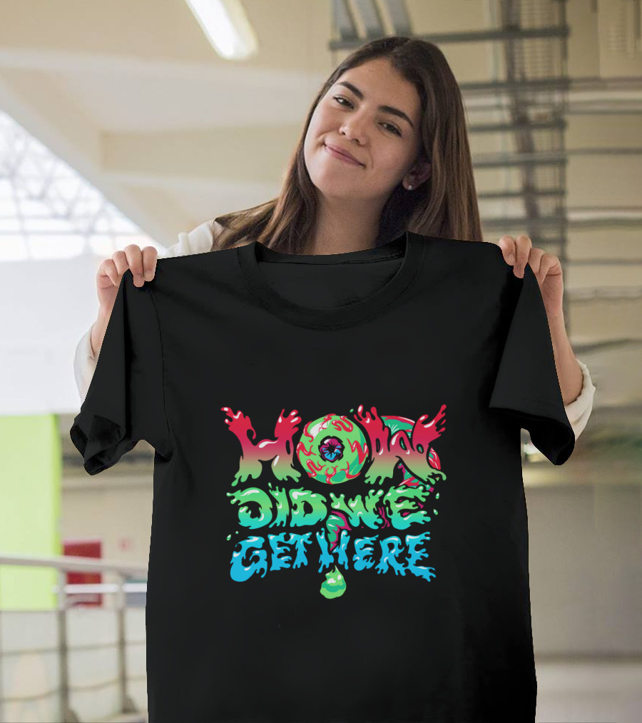 How Did We Get Here Jacksepticeye Merch T-Shirt