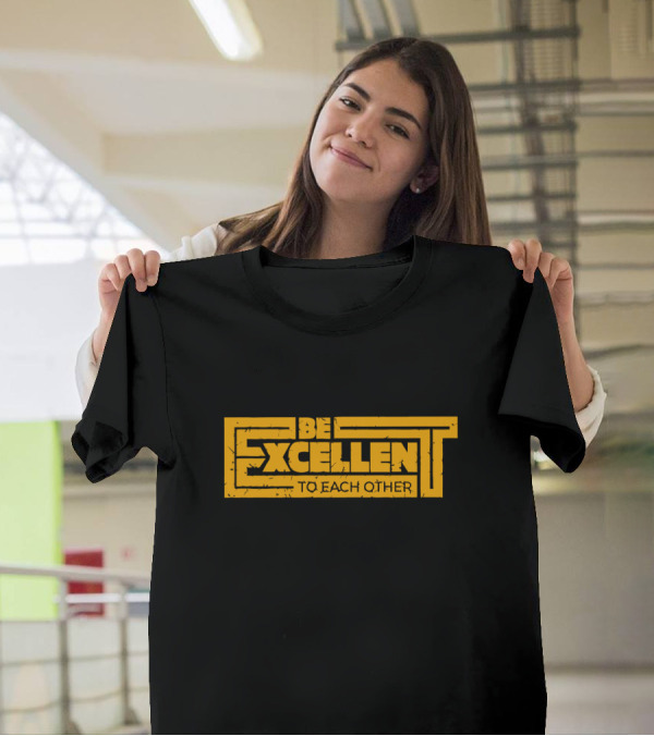 Be Excellent To Each Other Retro T-Shirt