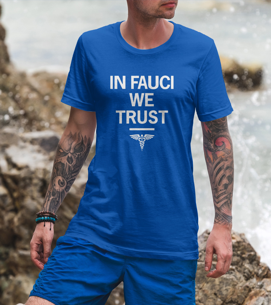 IN FAUCI WE TRUST Blue Caduceus Emblem T-Shirt