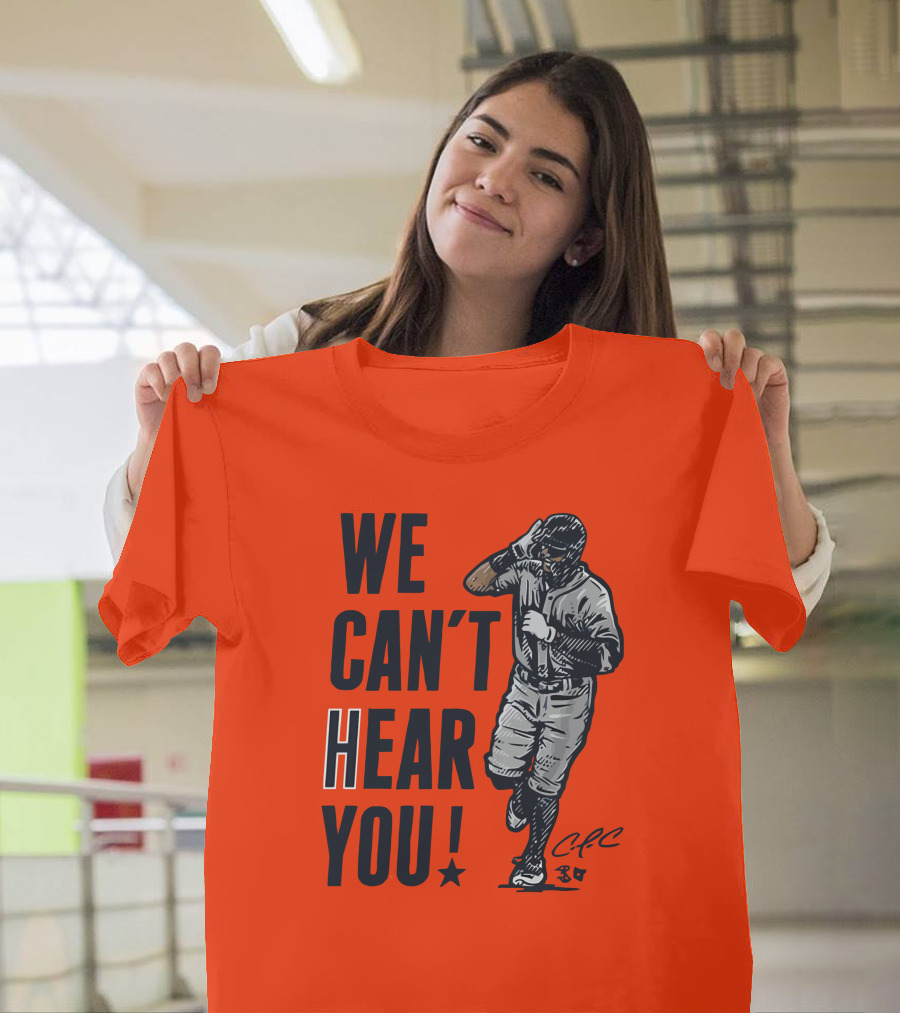 We Can't Hear You Baseball Celebration CFC 37 T-Shirt