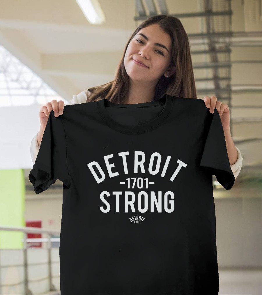 Detroit Strong 1701 Detroit Life T-Shirt