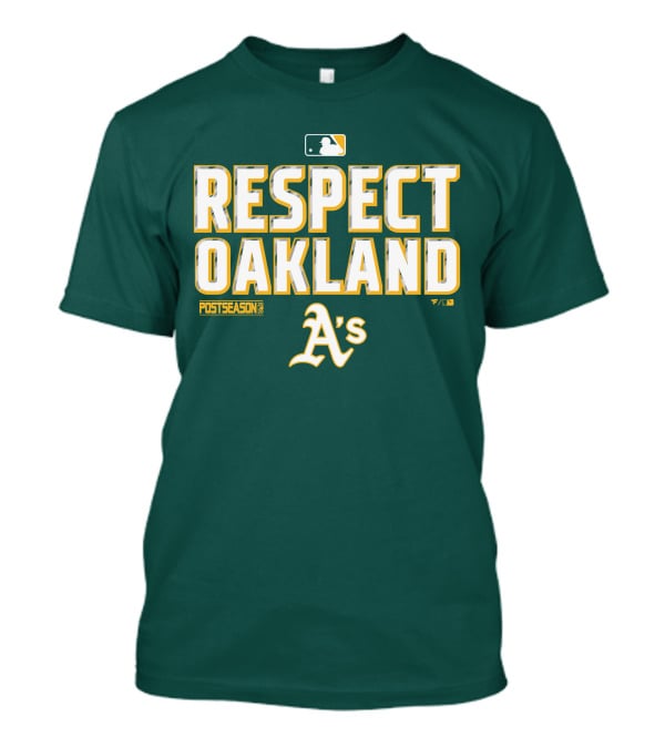 Respect Oakland A's Postseason MLB T-Shirt
