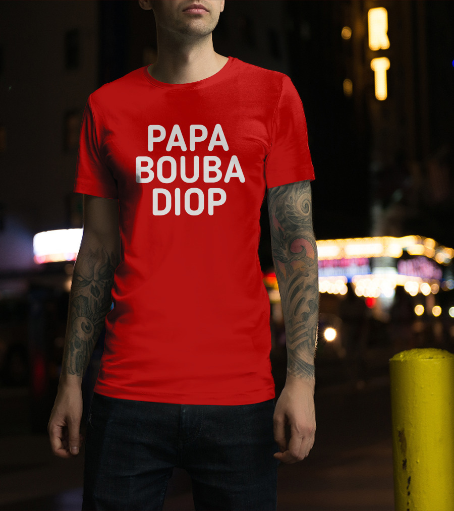 PAPA BOUBA DIOP T-Shirt