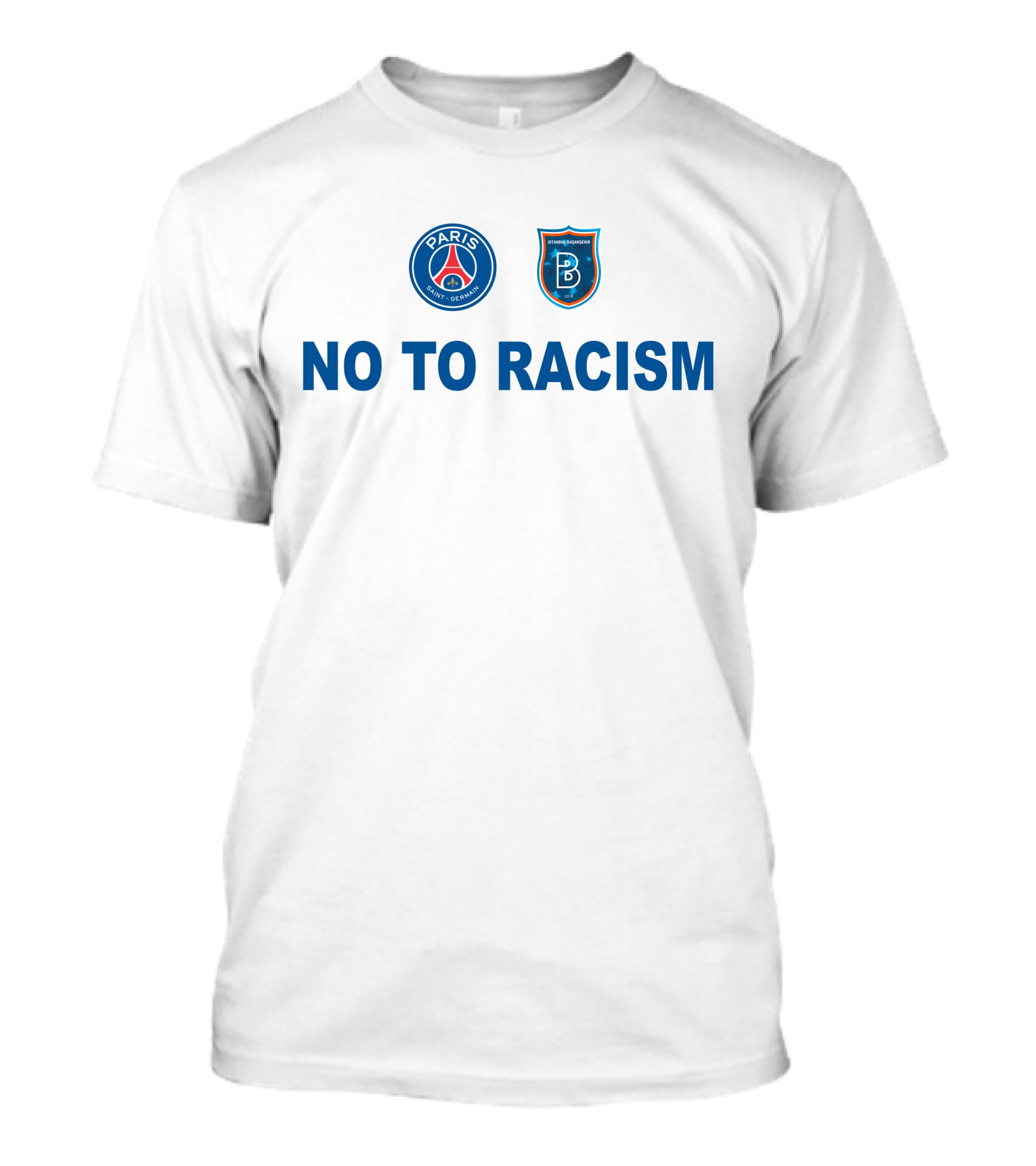 Paris Basaksehir No To Racism T-Shirt