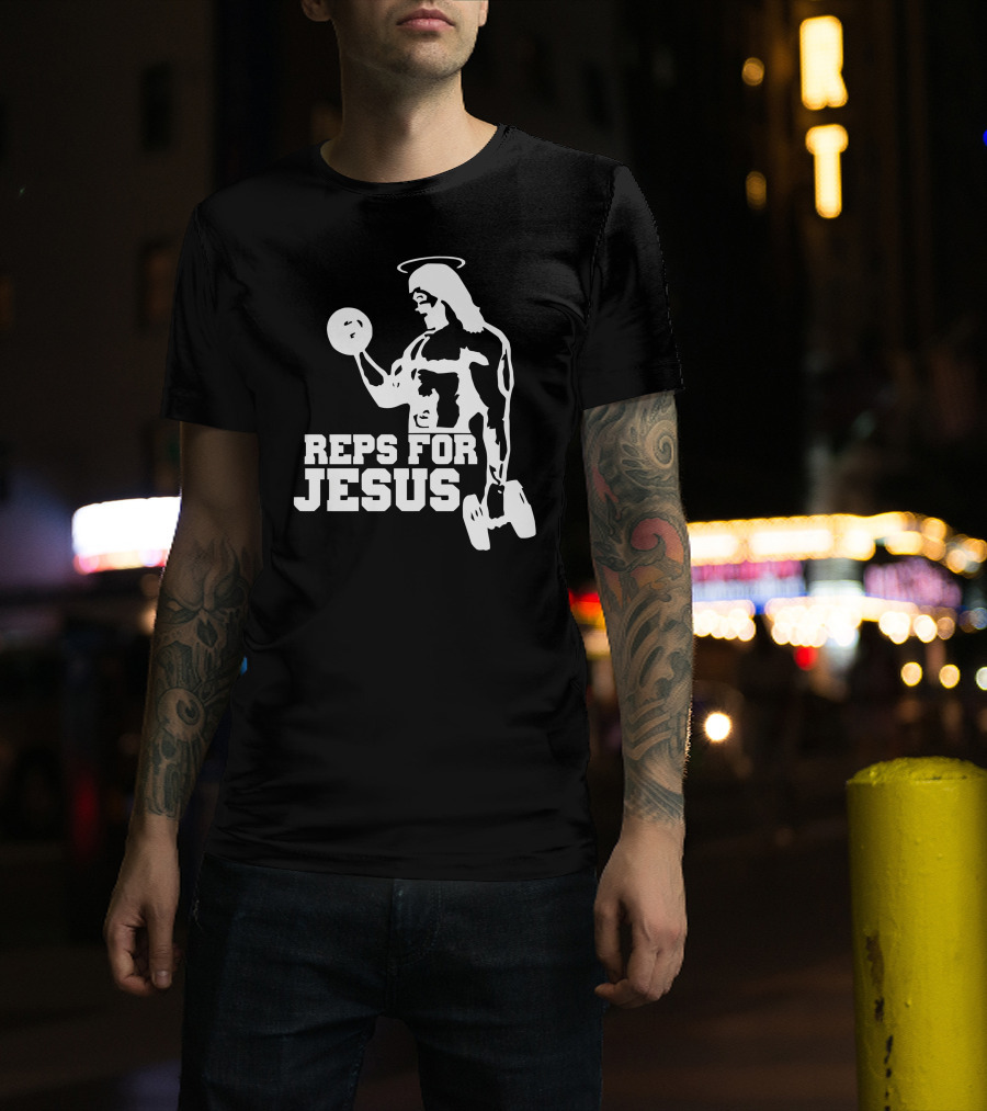 Reps For Jesus Weightlifting Motivational Fitness T-Shirt
