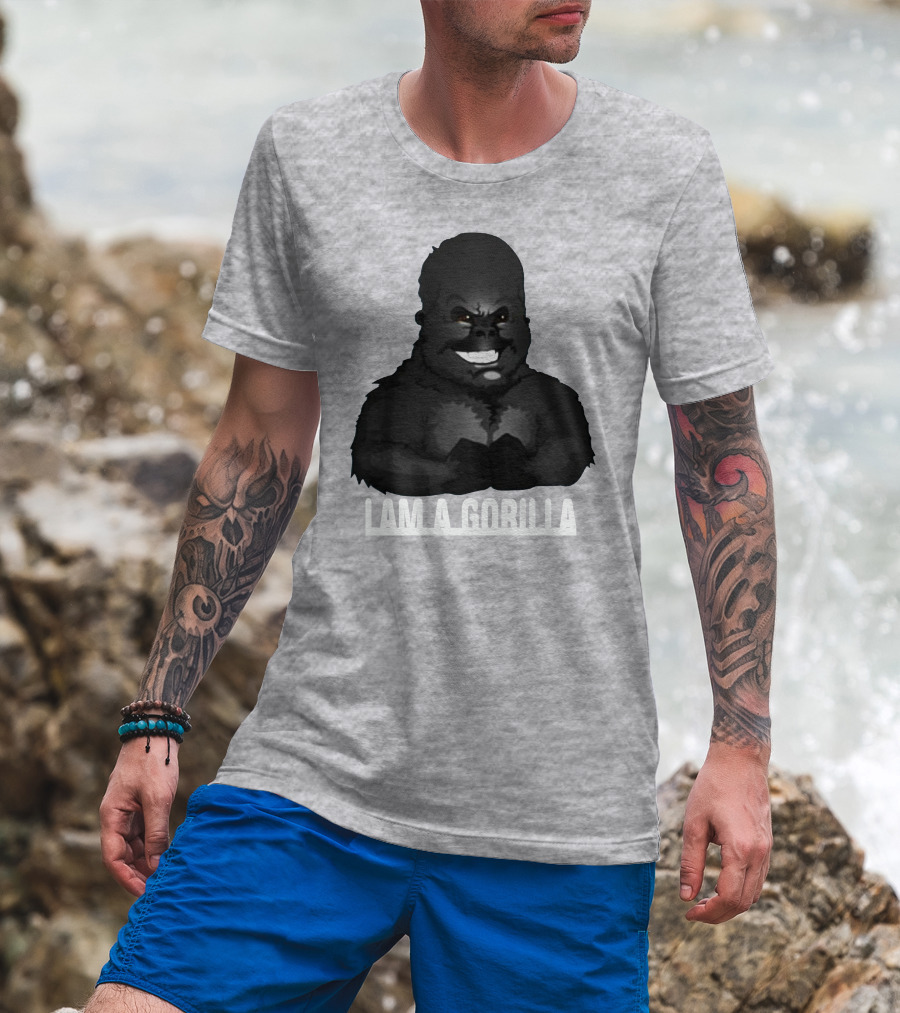 IAM A GORILLA T-Shirt