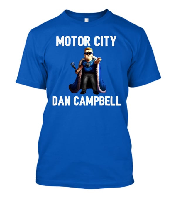 Motor City Dan Campbell Iconic Blue Cape And Scepter Character Representation T-Shirt