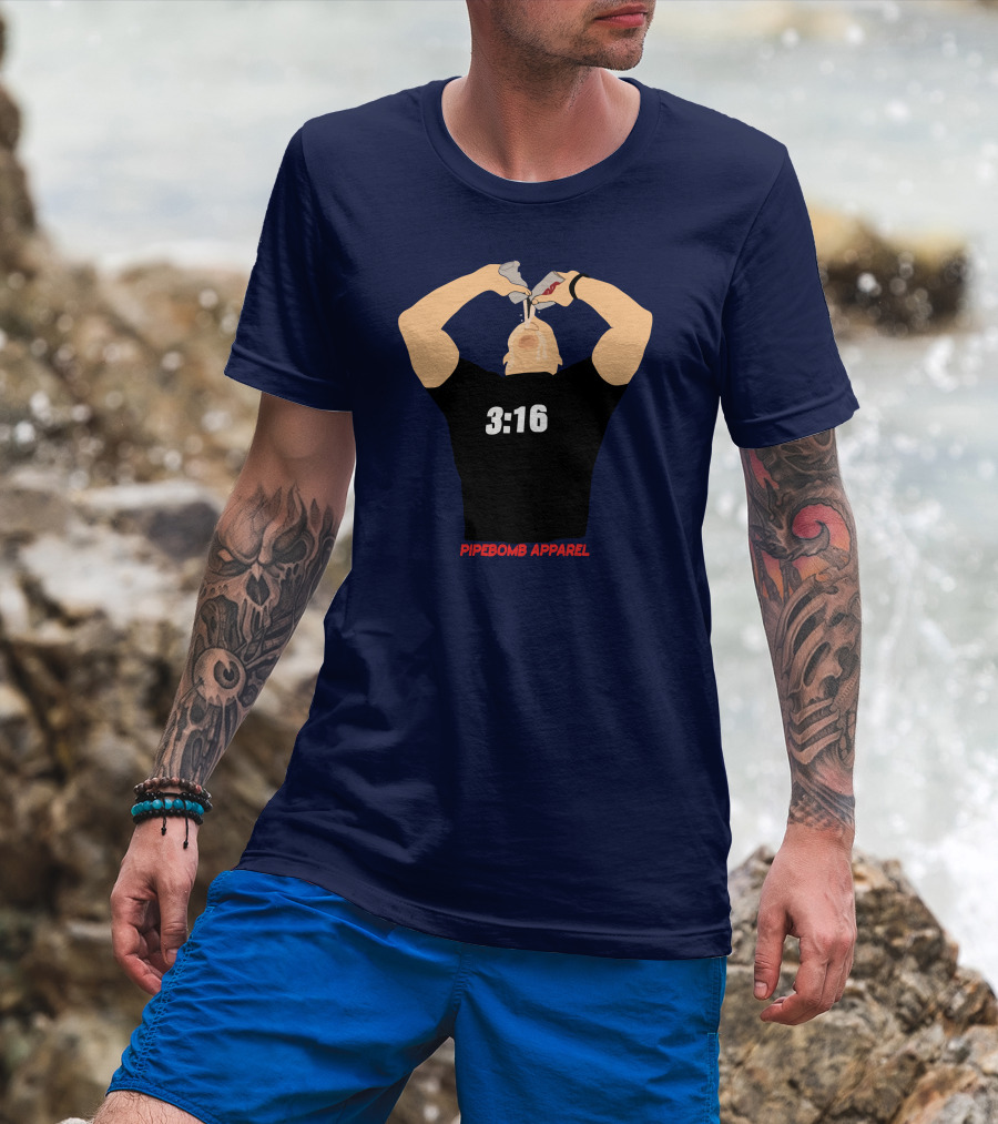 3:16 Stone Cold Chug Pipebomb T-Shirt