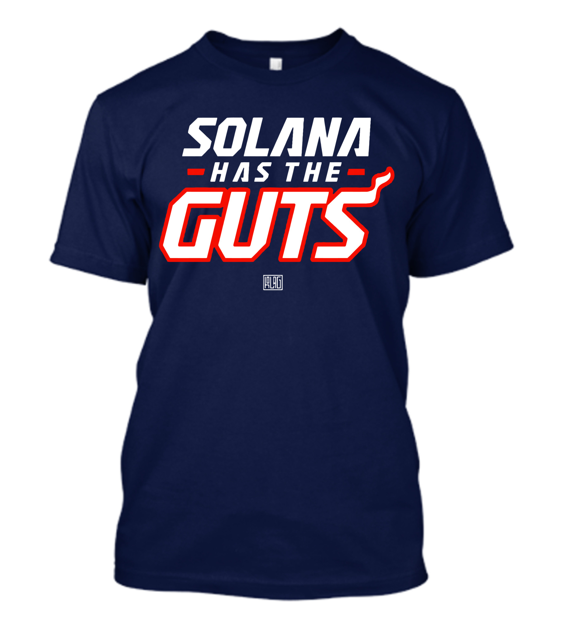 SOLANA HAS THE GUTS 1969 T-Shirt