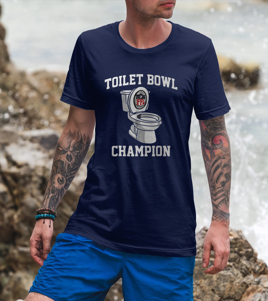 Toilet Bowl FFL Champion T-Shirt