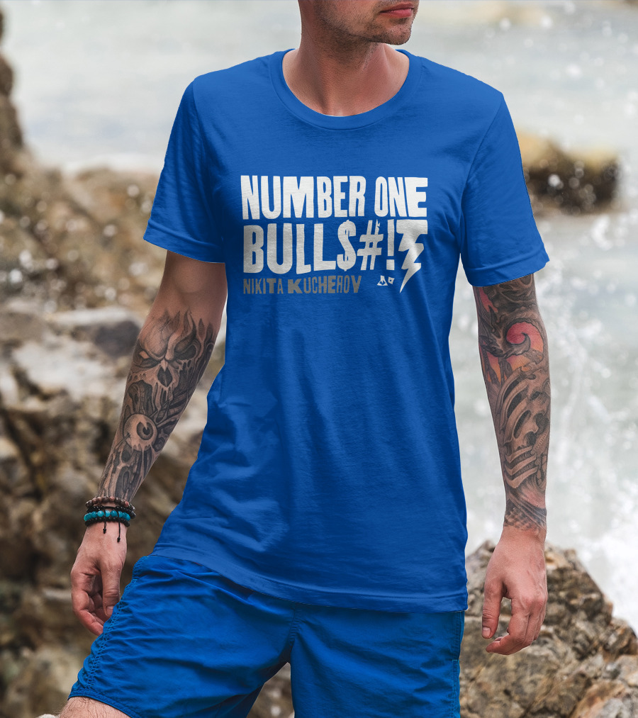 Number One Bulls#t Nikita Kucherov T-Shirt