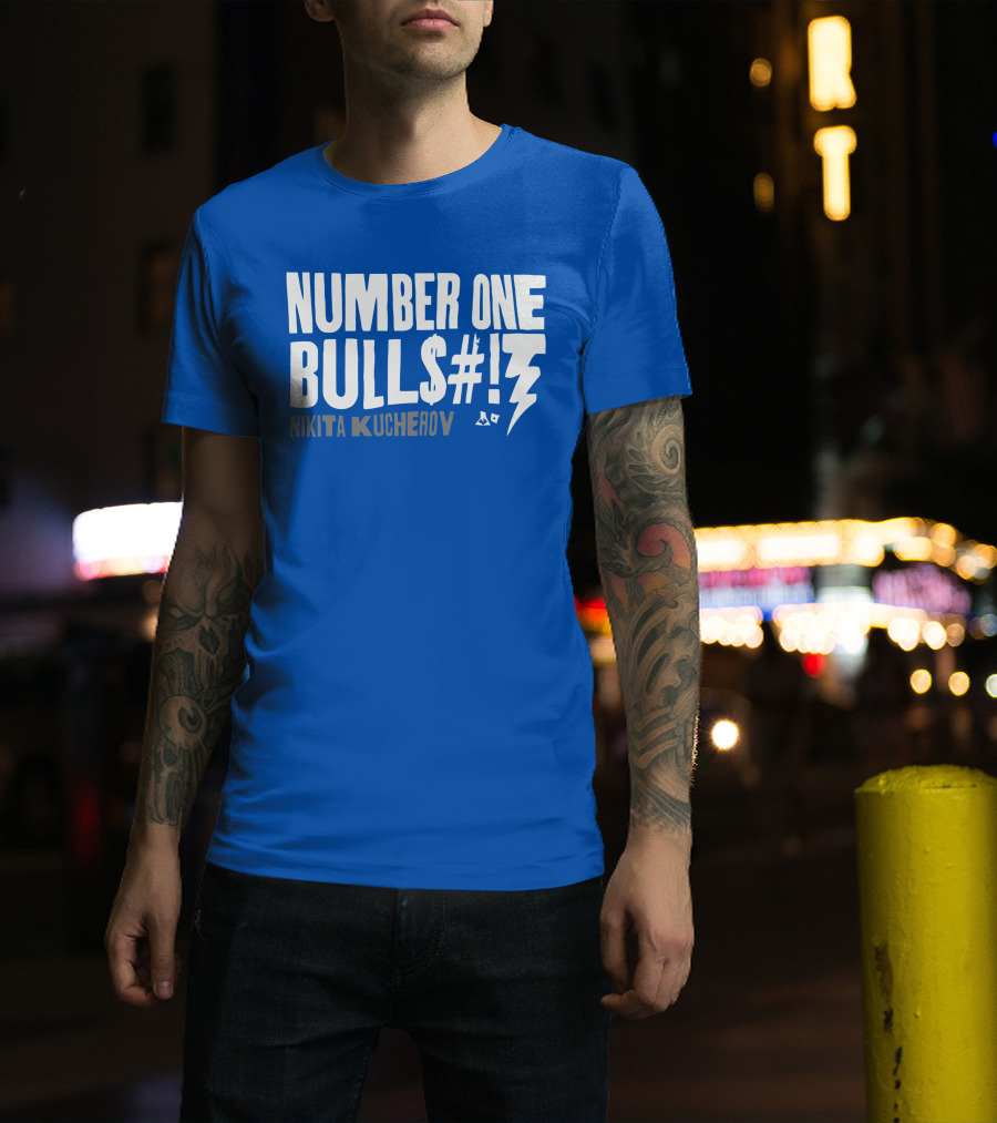 Number One Bulls#t Nikita Kucherov T-Shirt