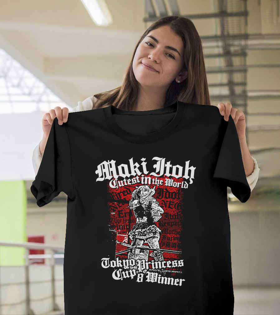 Maki Itoh Cutest in the World Tokyo Princess Cup 8 Winner T-Shirt