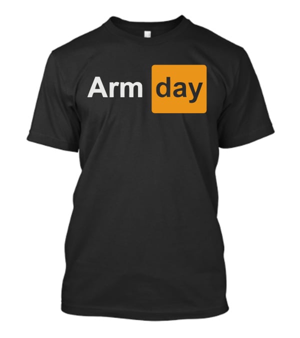 Arm Day Bodybuilding Workout Gym Motivation T-Shirt