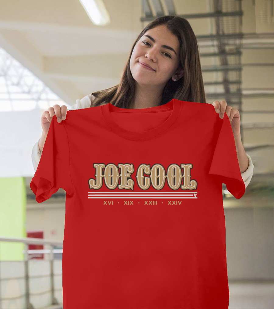 Joe Cool Xvi Xix Xxiii Xxiv T-Shirt
