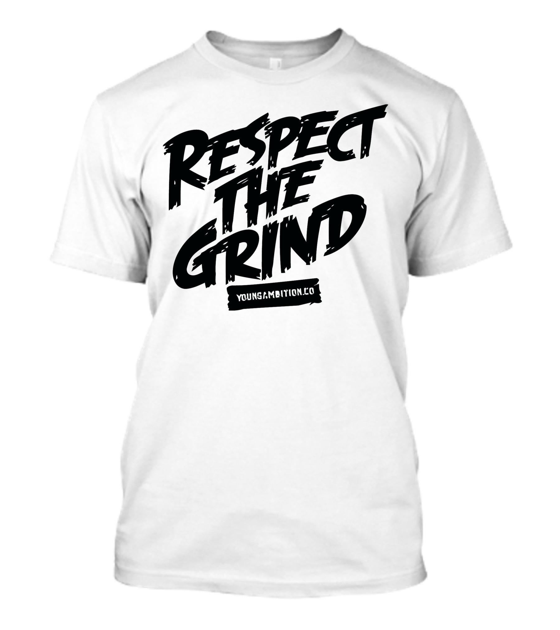 Respect The Grind YoungAmbition.co T-Shirt