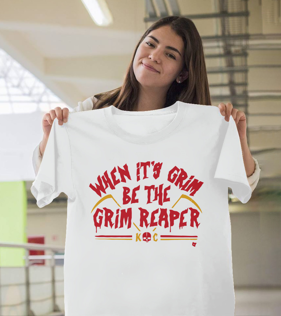 When It's Grim Be the Grim Reaper K C Red and Yellow Scythes T-Shirt