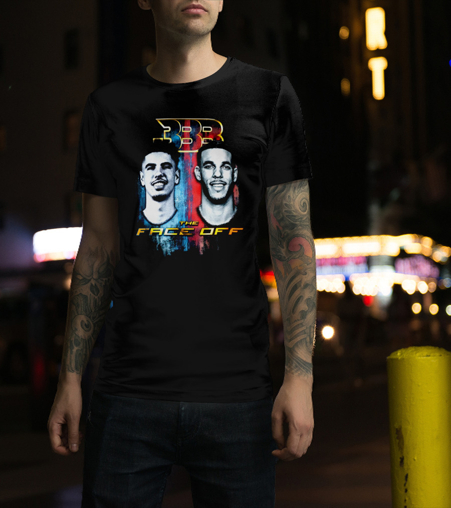 BBB The Face Off LaVar Balls Of LaMelo And Lonzo T-Shirt