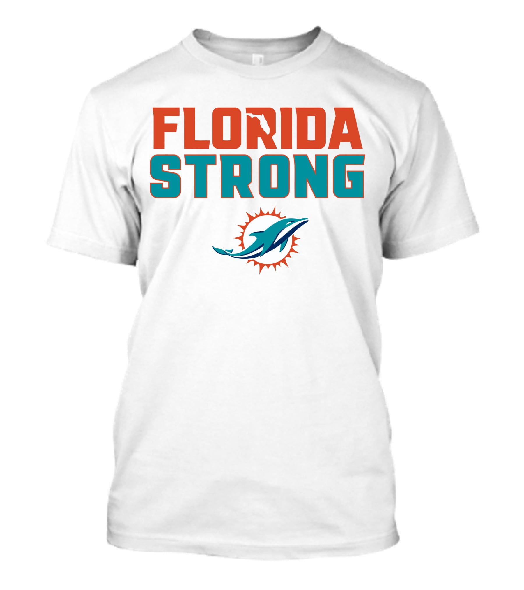 Florida Strong Miami Dolphins T-Shirt
