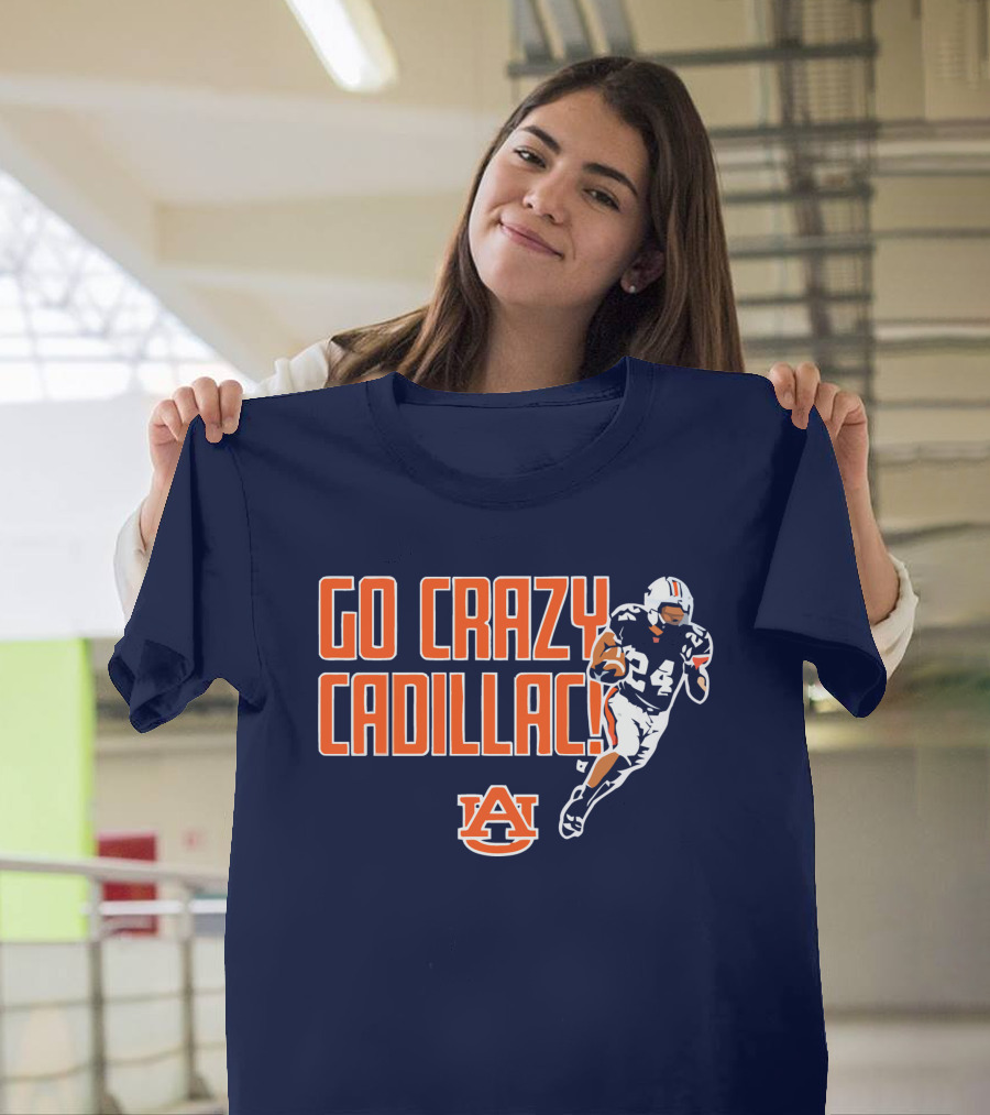 Auburn Football Go Crazy Cadillac Running Back 24 T-Shirt