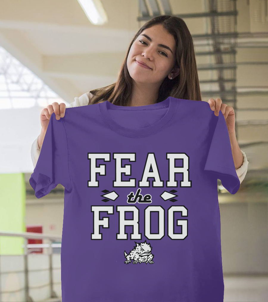 Fear The Frog TCU Football Horned Frog Spirit T-Shirt