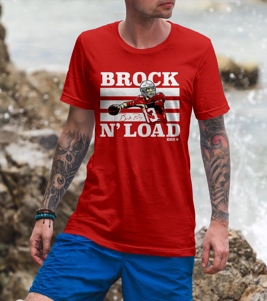 BROCK PURDY BROCK N LOAD NFLPA Football T-Shirt