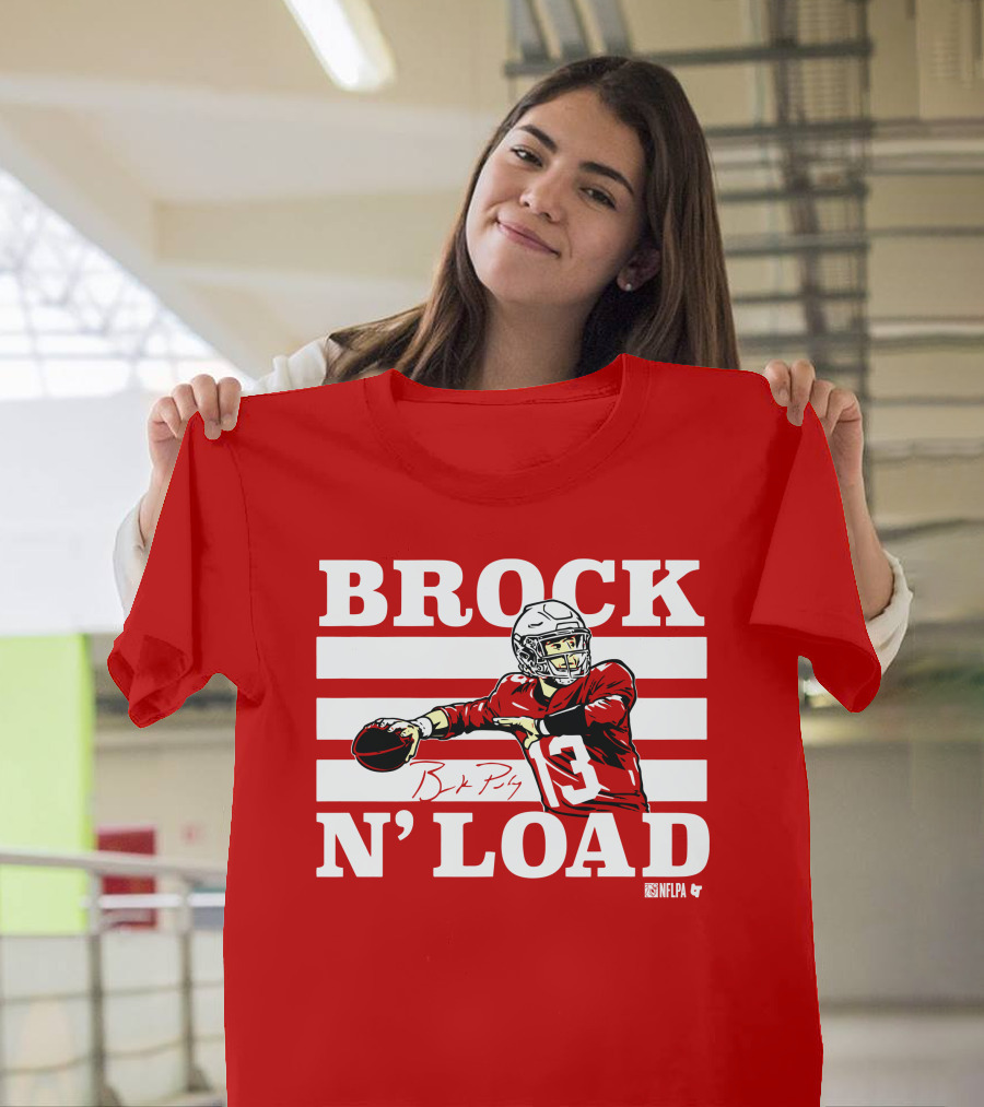 BROCK PURDY BROCK N LOAD NFLPA Football T-Shirt