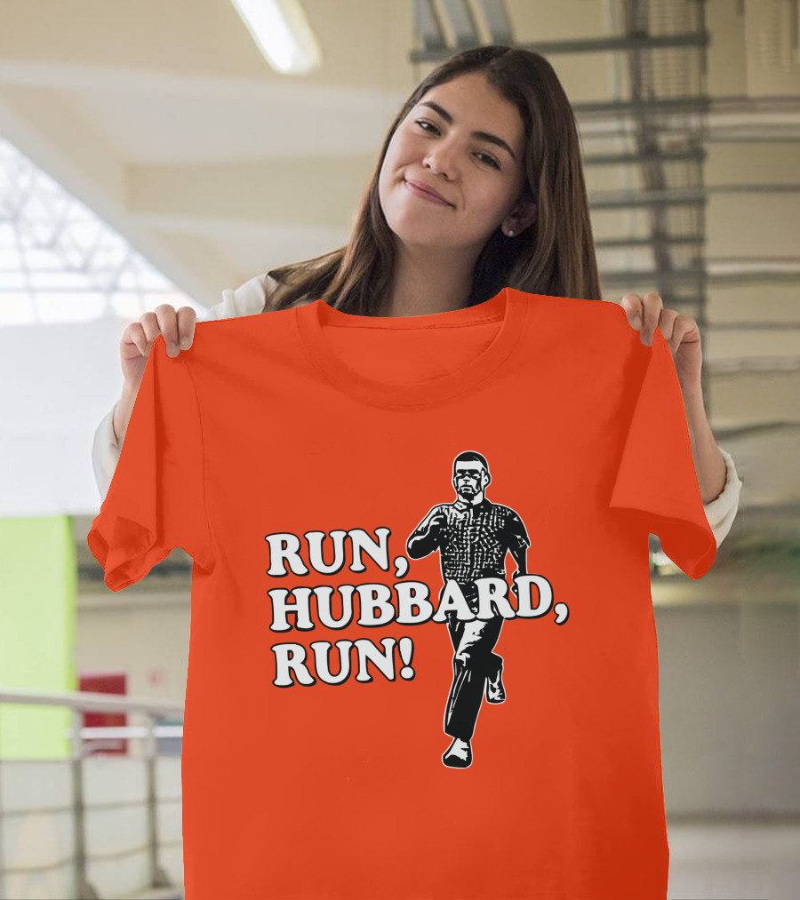 RUN HUBBARD RUN T-Shirt