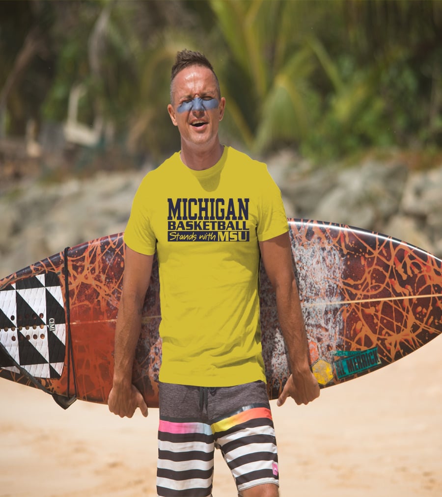 Michigan Basketball Supports Msu Solidarity T-Shirt