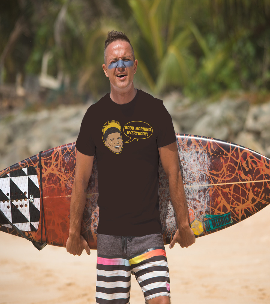Good Morning Everybody Juan Soto T-Shirt