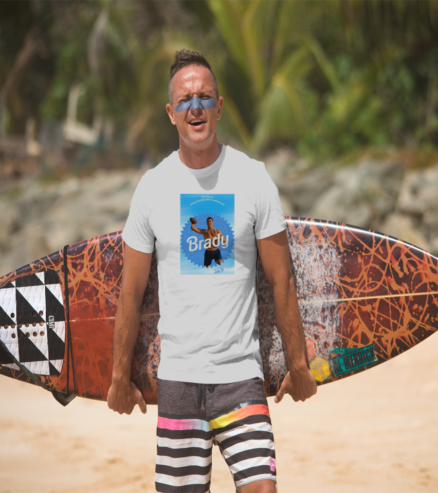 This Tom Is Living His Best Life In Retirement Brady July 23 T-Shirt