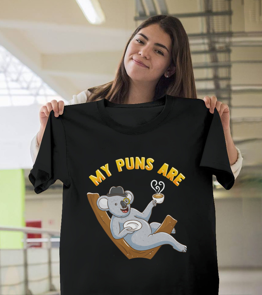 Tea Lover My Puns Are Koala Tea Funny Animal Puns Koala Relaxing with Tea T-Shirt