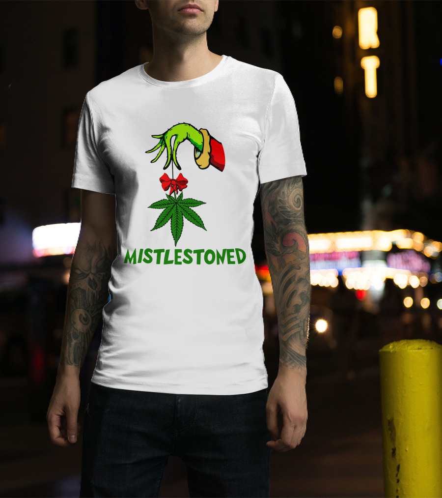 Grinch Hand Holding Mistletoe Leaf With Mistlestoned Text T-Shirt