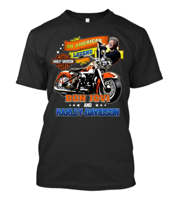 An American Legend Bon Jovi And Harley Davidson Motor Cycles T-Shirt