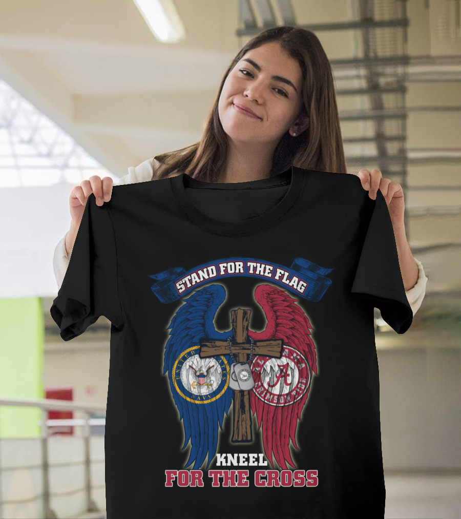 Stand For The Flag Kneel For The Cross Us Navy Alabama Crimson Tide T-Shirt