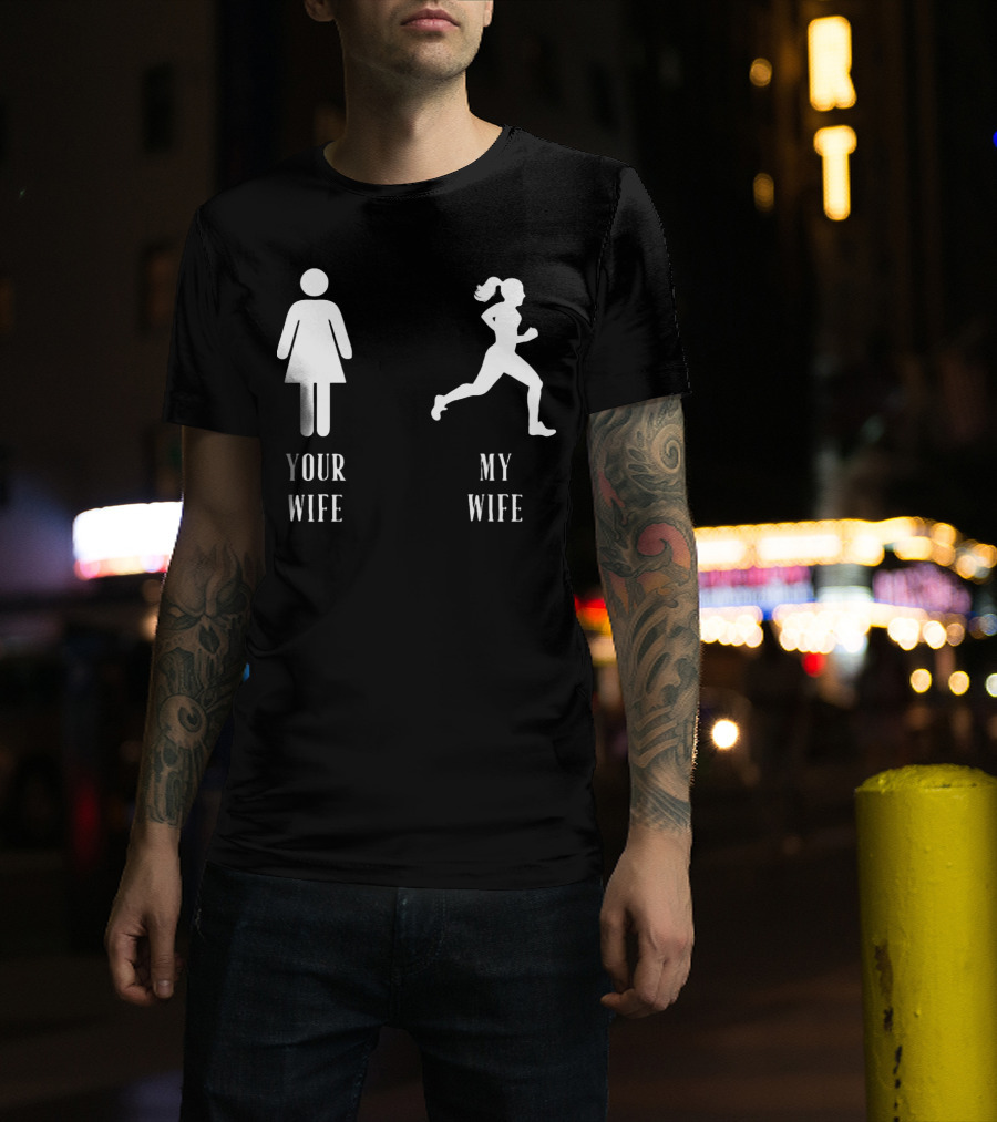 Your Wife My Wife Running Iconic Symbol Contrast T-Shirt