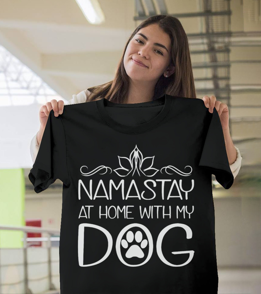 Namastay At Home With My Dog Paw Print Yoga Motif T-Shirt