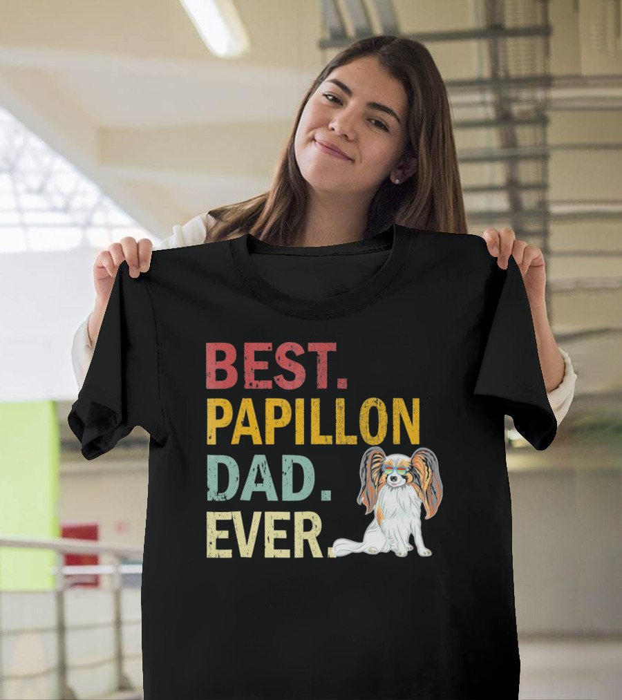 Best Papillon Dad Ever T-Shirt